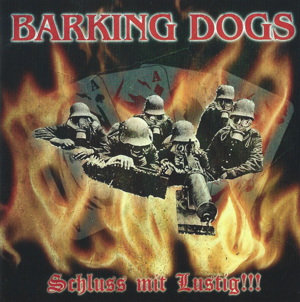 BARKING DOGS - Schluss mit Lustig BARKING DOGS - Schluss mit Lustig